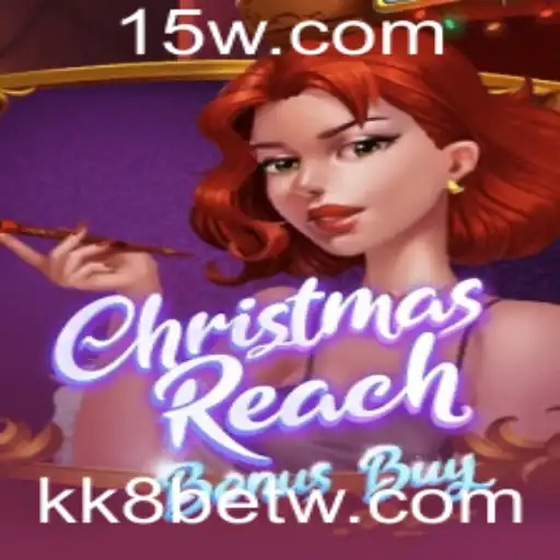 Descubra as Emoções do Jogo ChristmasReachBonusBuy no kk8bet