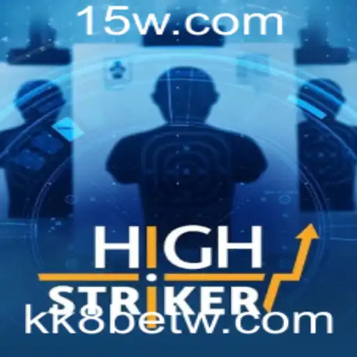 Explorando o Mundo Emocionante de HighStriker com kk8bet